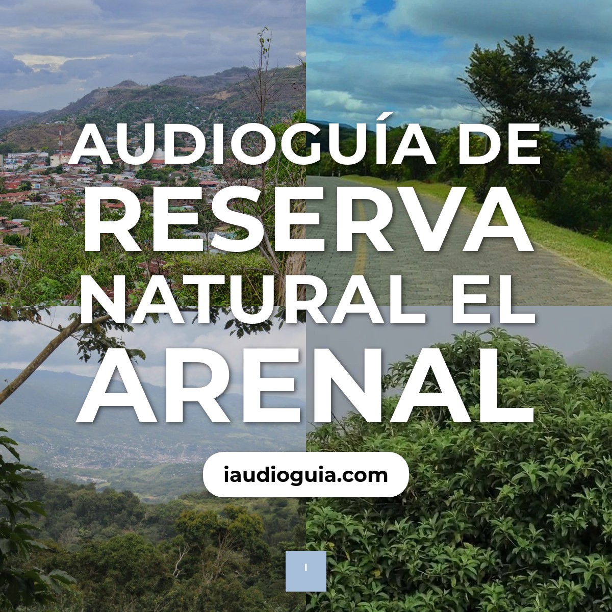 Audioguía de Reserva Natural Arenal