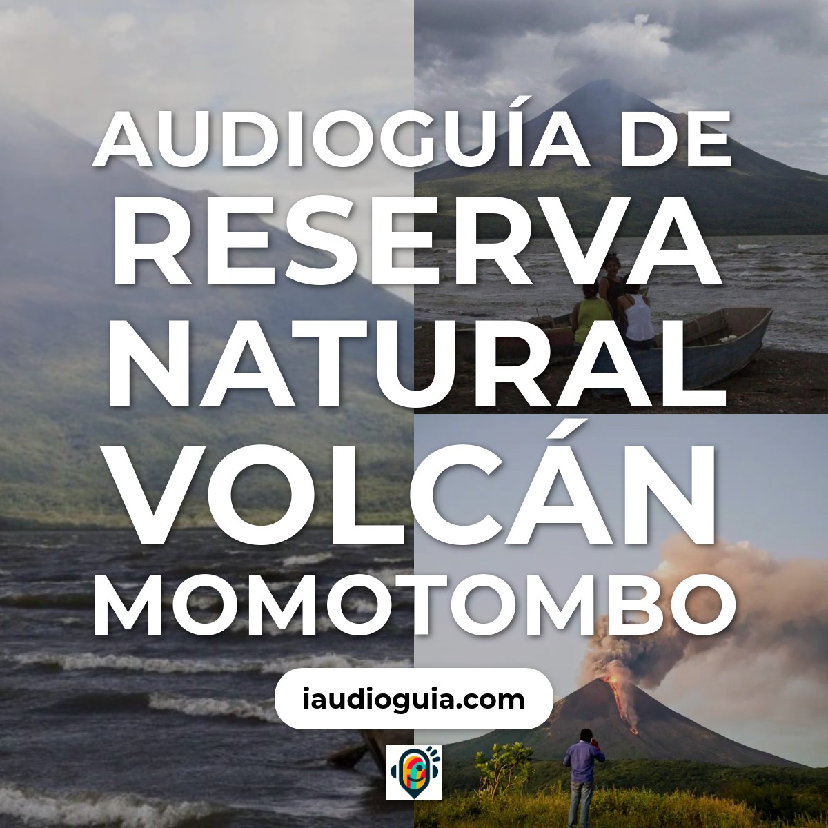 Audioguía de Reserva Natural Volcan Momotombo