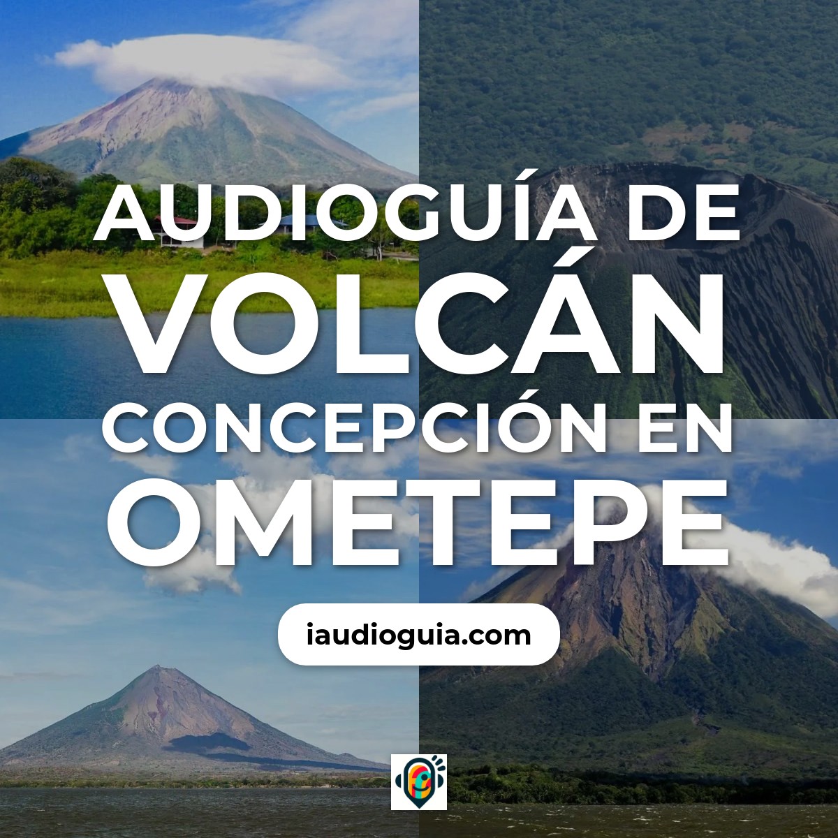 Audioguía de Volcan Concepcion