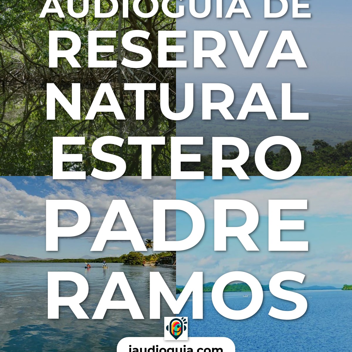 Audioguía de Reserva Natural Estero Padre Ramos