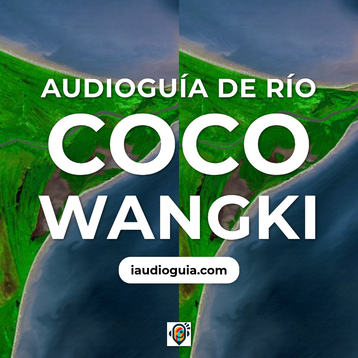 Audioguía de Rio Coco Wangki
