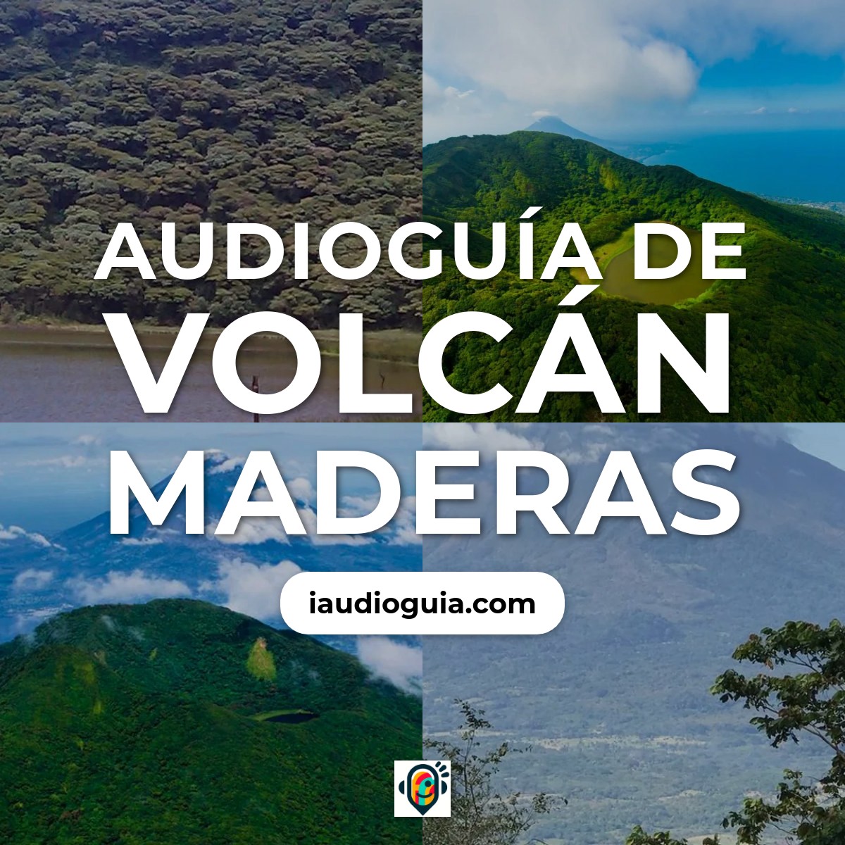 Audioguía de Volcán Maderas