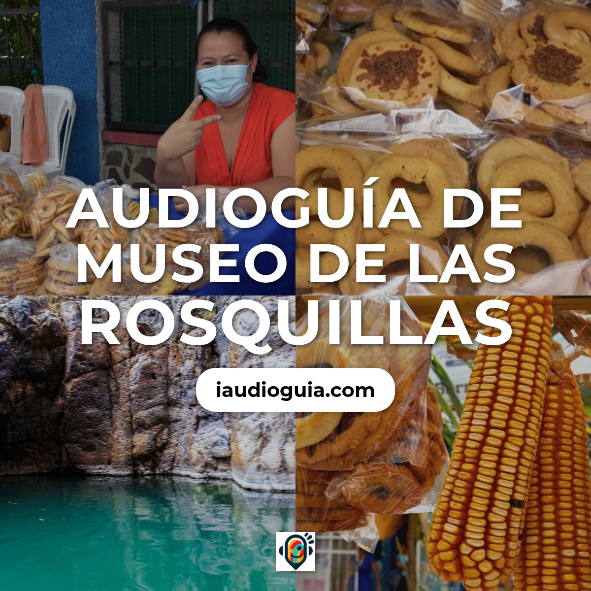 Audioguía de Museo Rosquillas