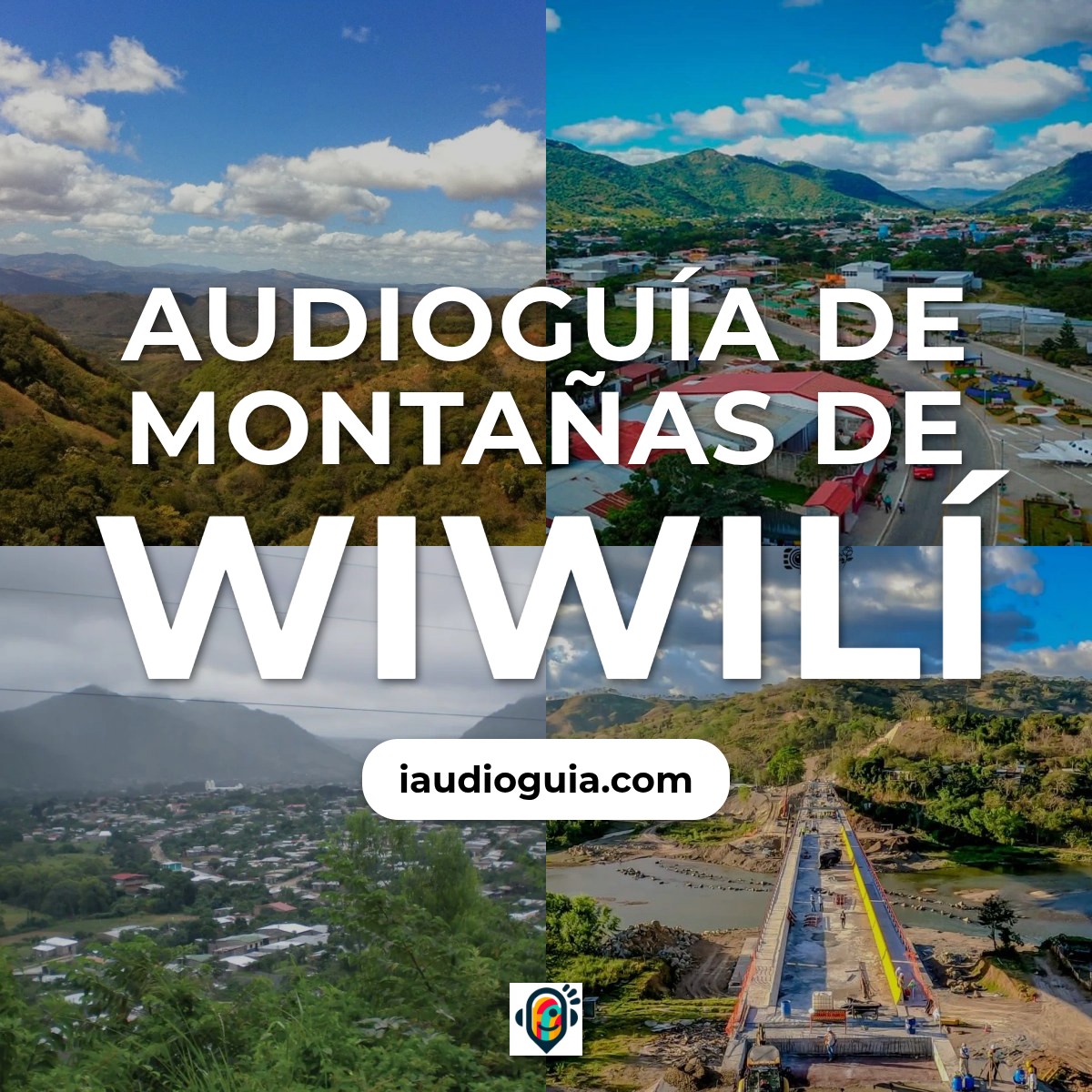 Audioguía de Montanas Wiwili