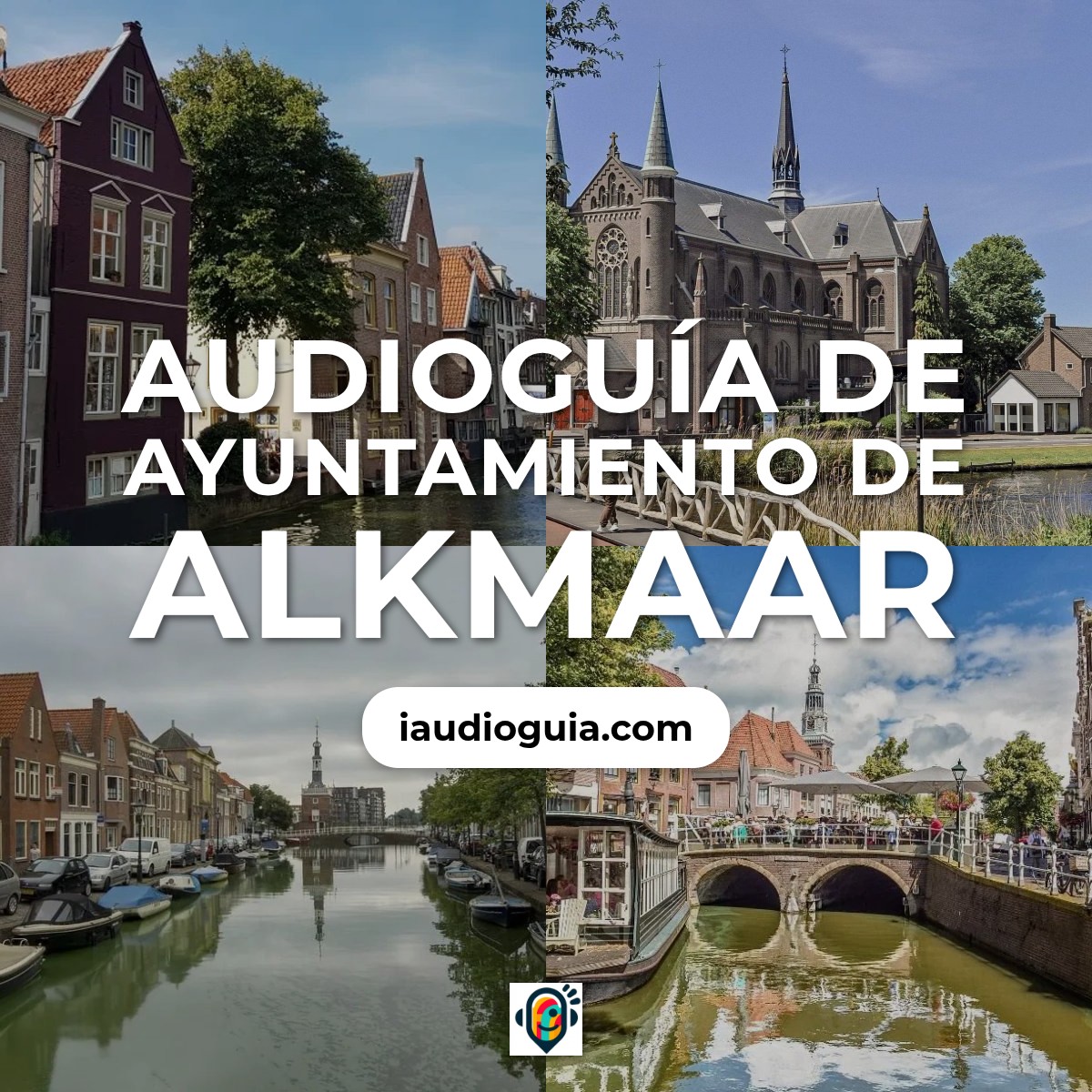 Audioguía de Ayuntamiento Alkmaar