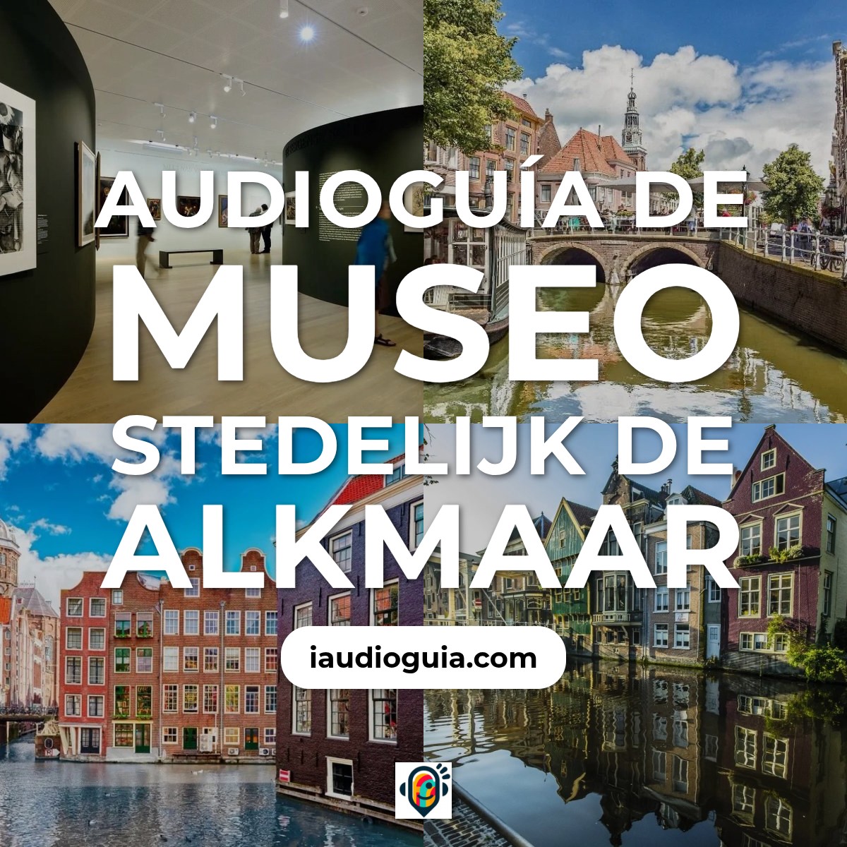 Audioguía de Alkmaar