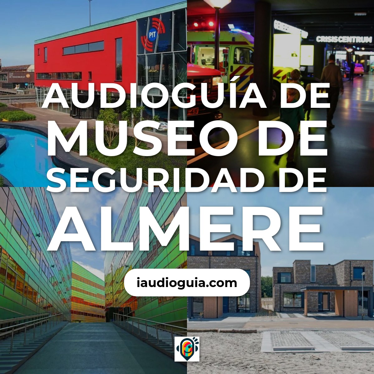 Audioguía de Veiligheidsmuseum