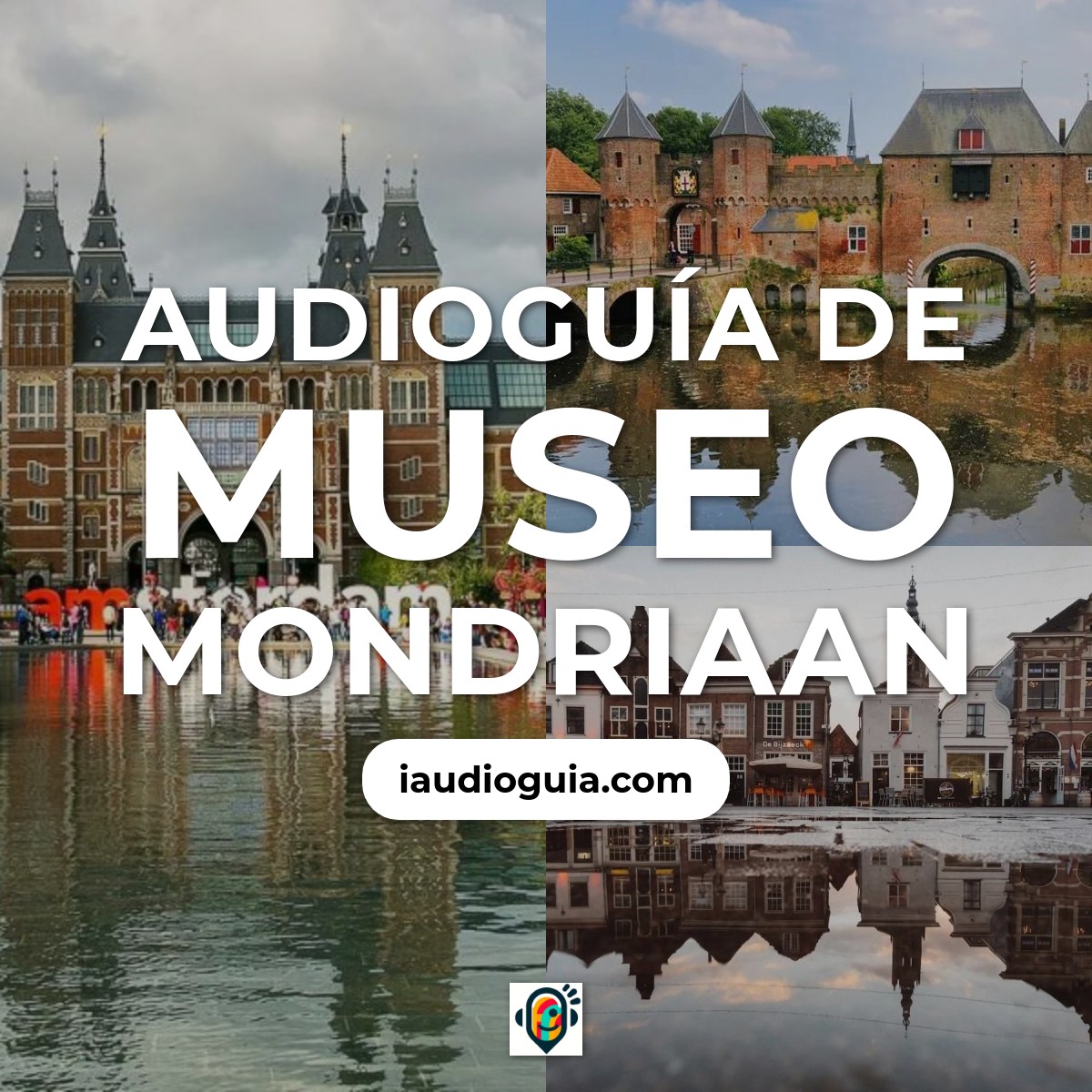 Audioguía de Museo Mondriaan