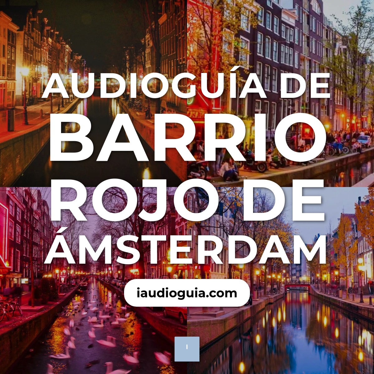 Audioguía de Barrio Rojo