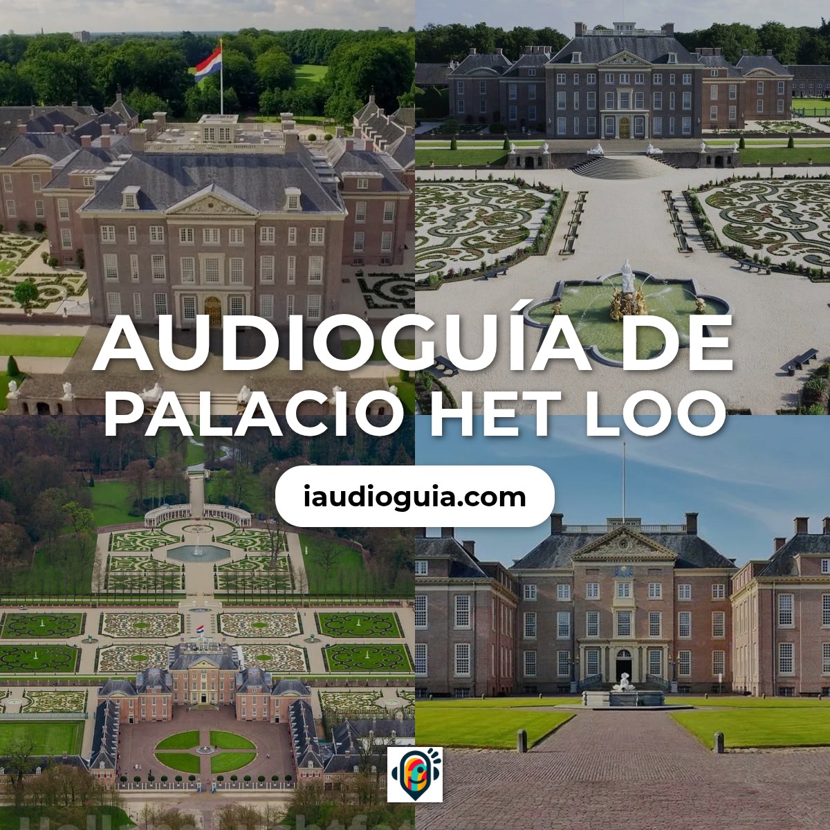Audioguía de Paleis Het Loo