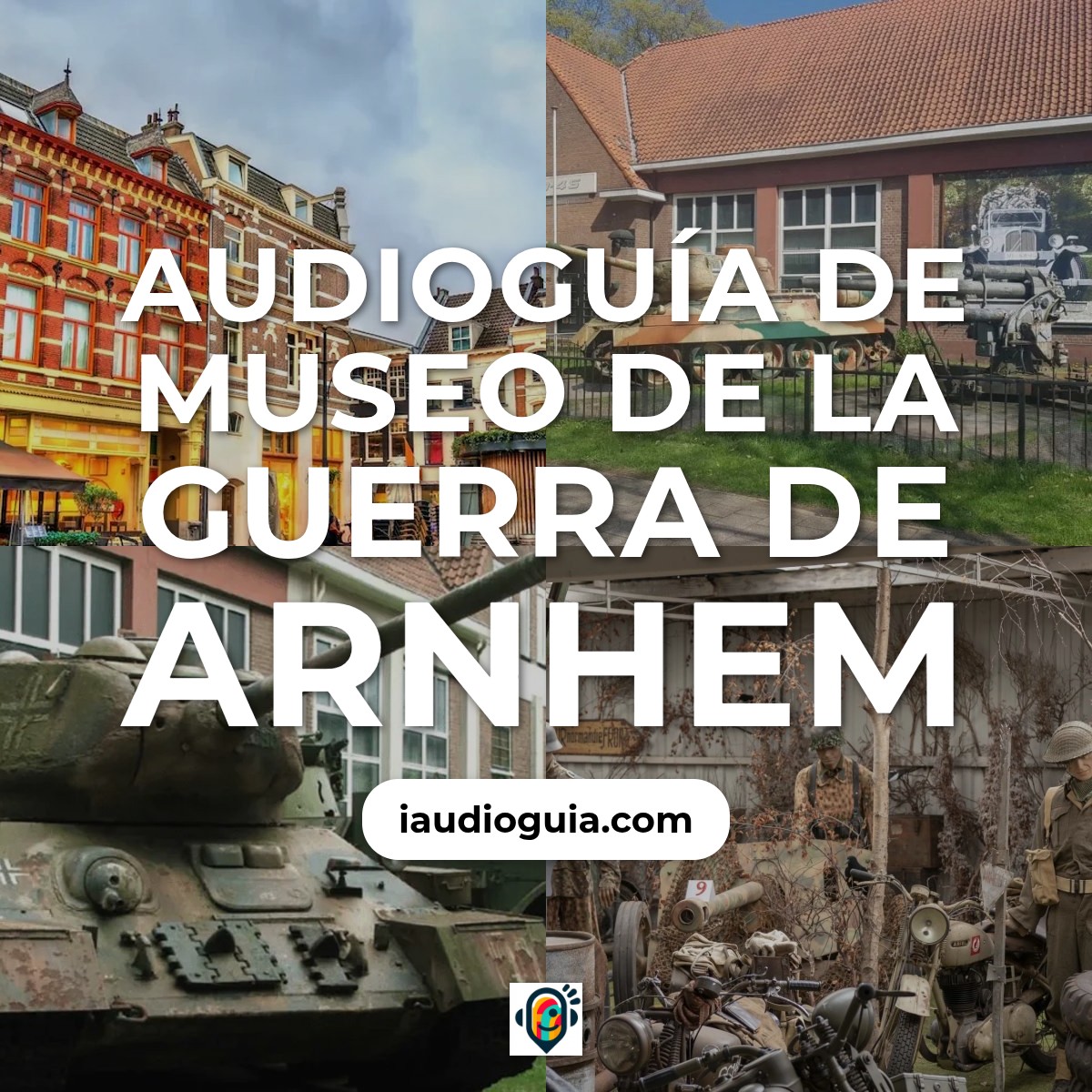 Audioguía de Arnhem