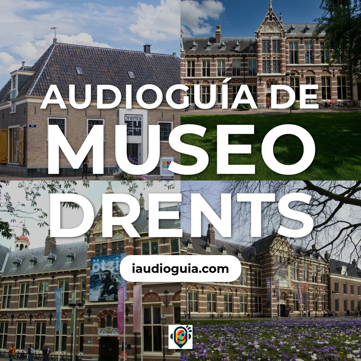 Audioguía de Drents Museum