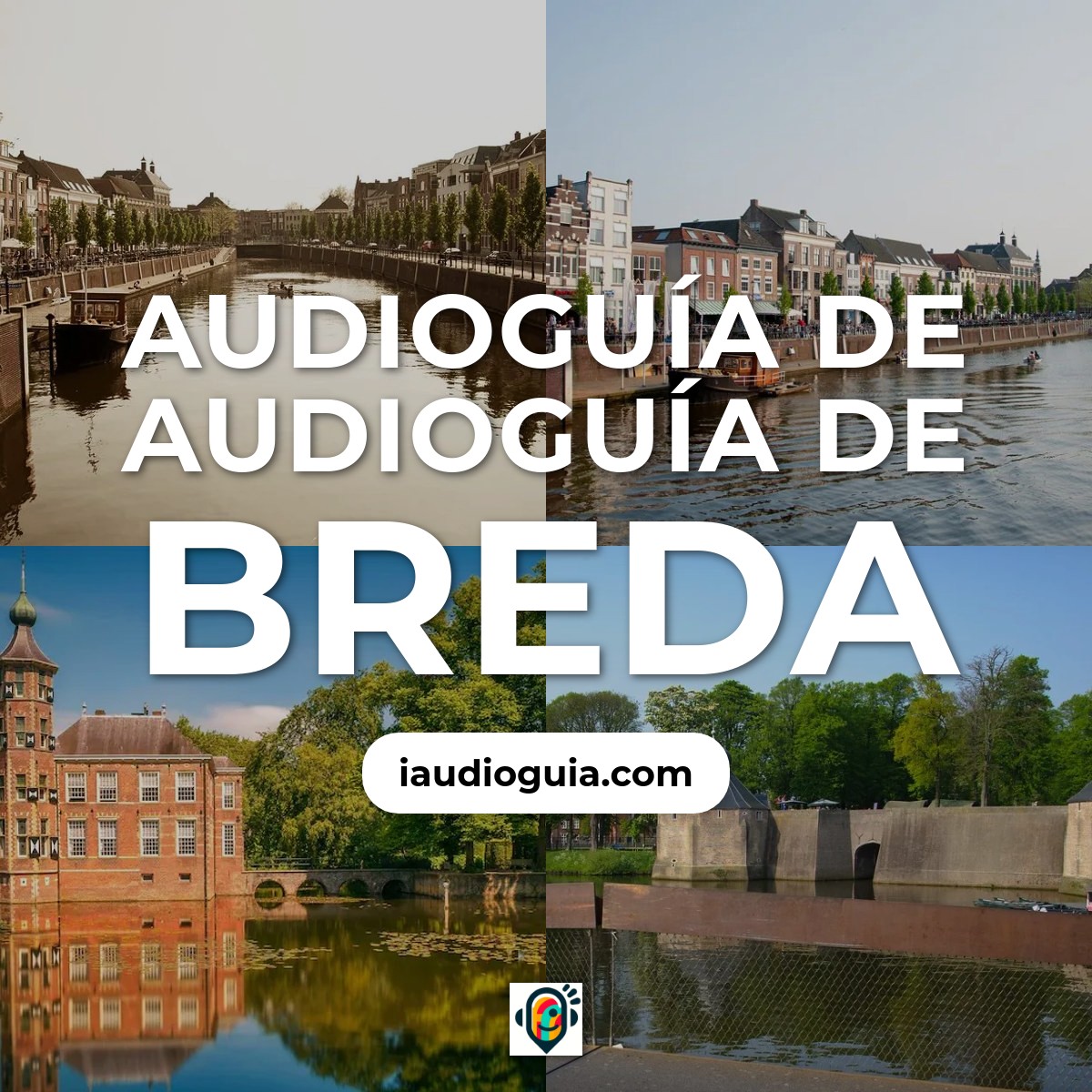 Audioguía de Breda
