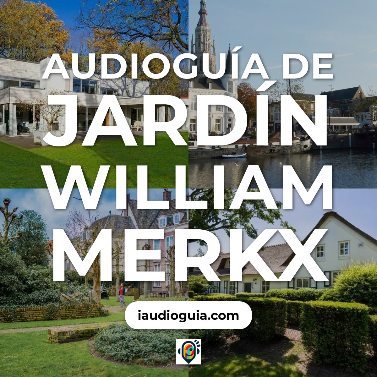 Jardín William Merkx