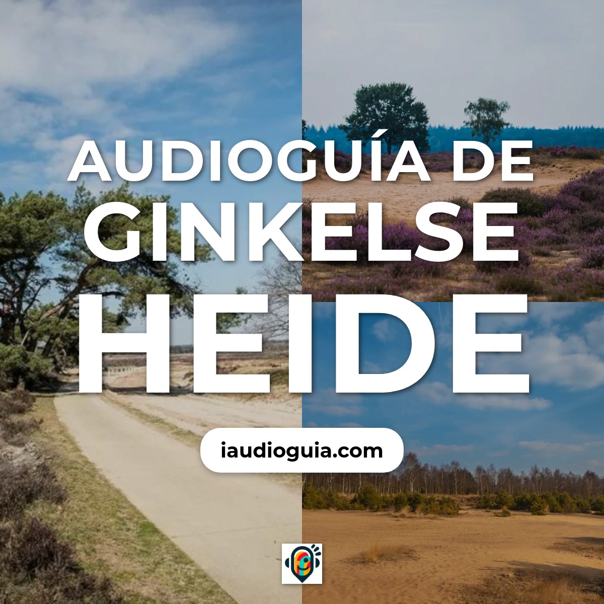 Audioguía de Ginkelse Heide
