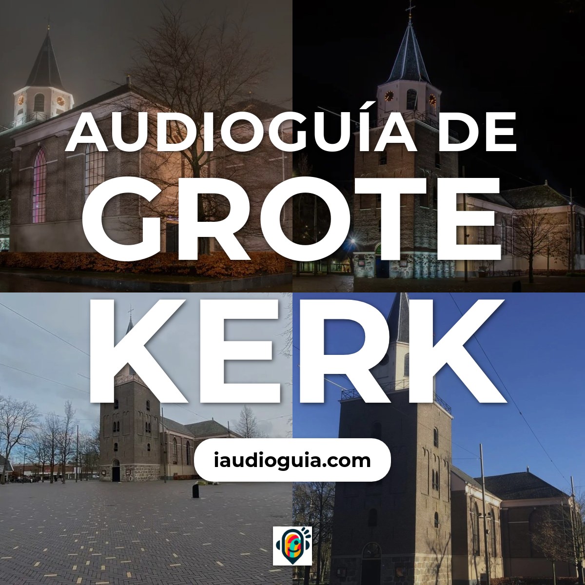 Audioguía de Grote Kerk