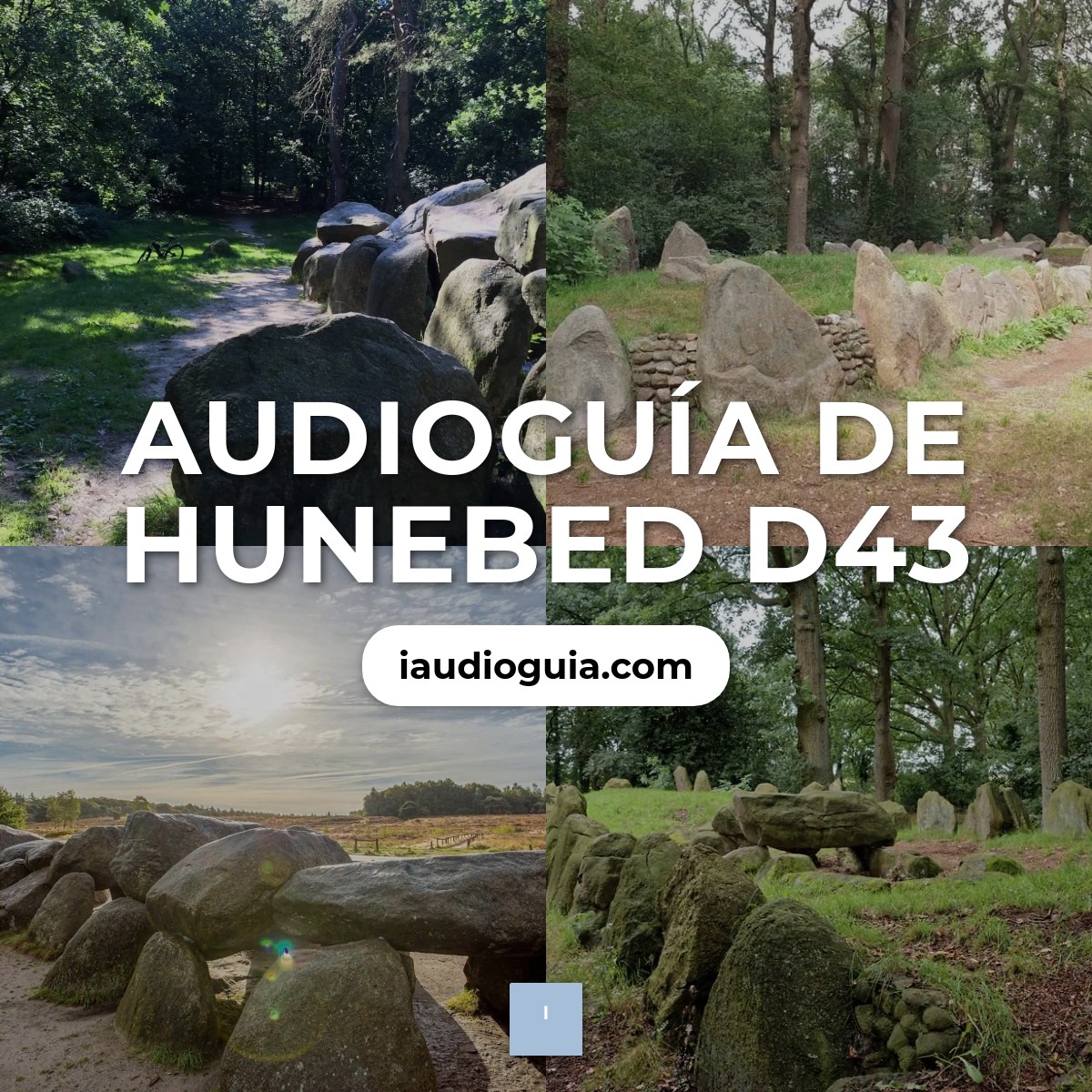 Audioguía de Hunebed D43