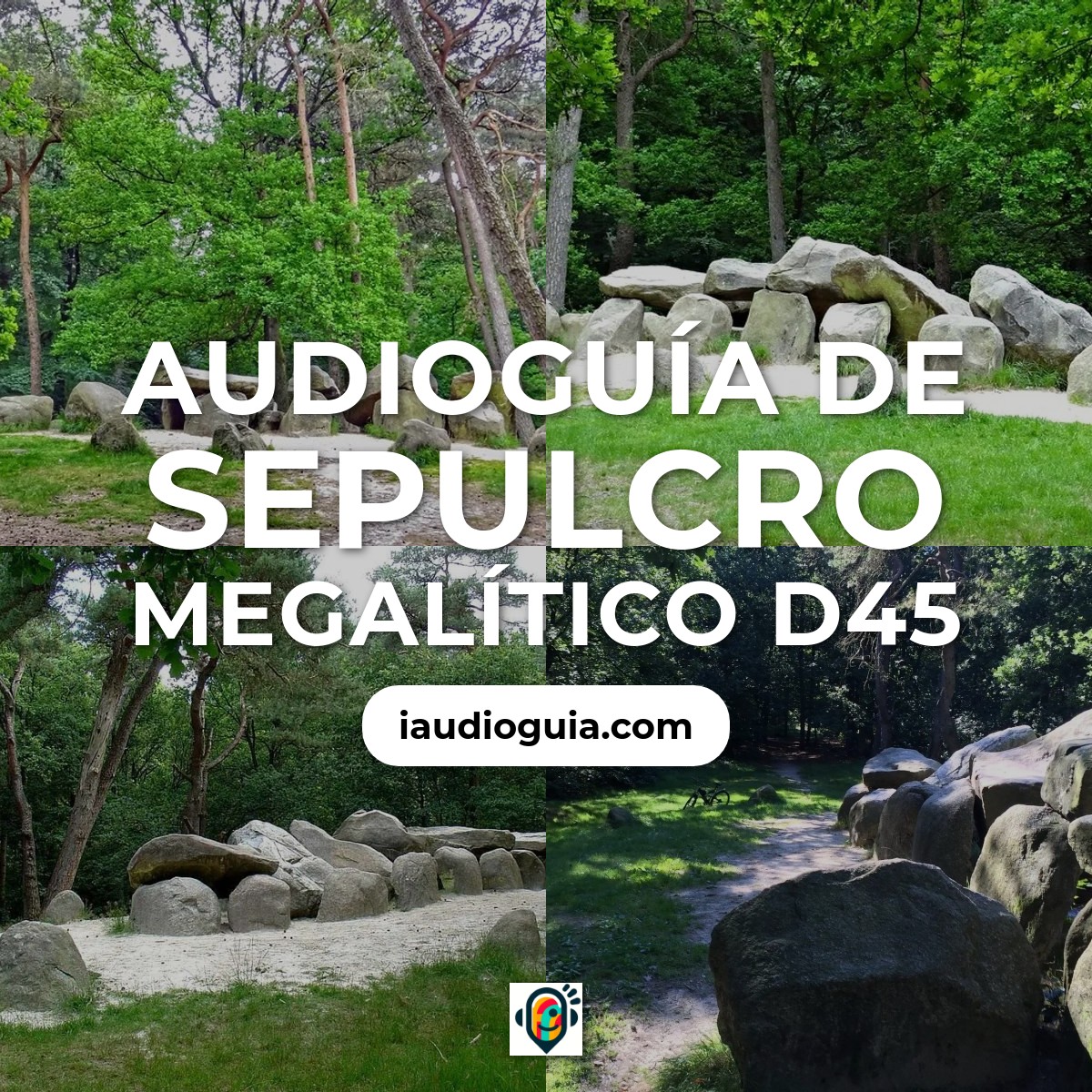 Audioguía de Hunebed D45