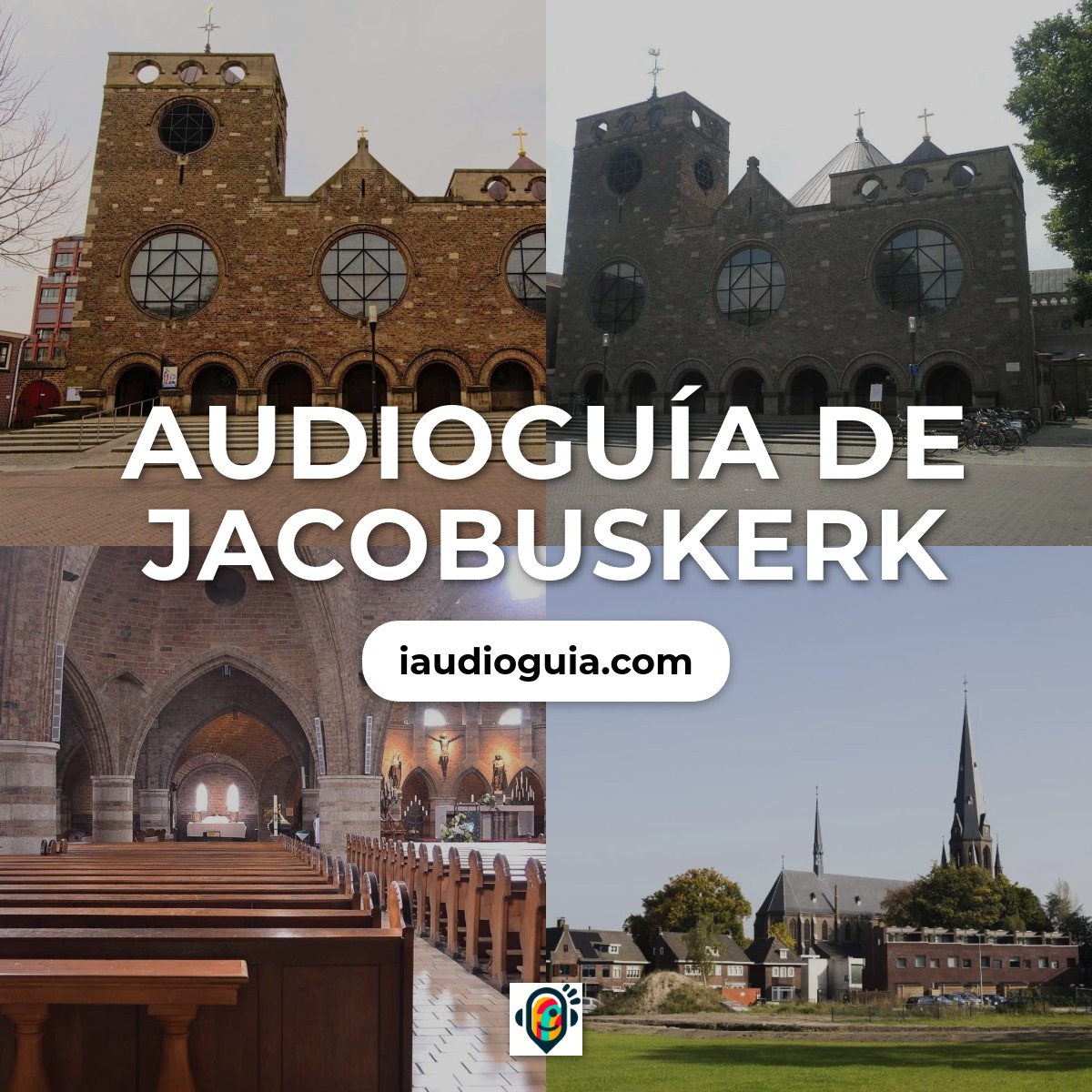 Audioguía de Jacobuskerk