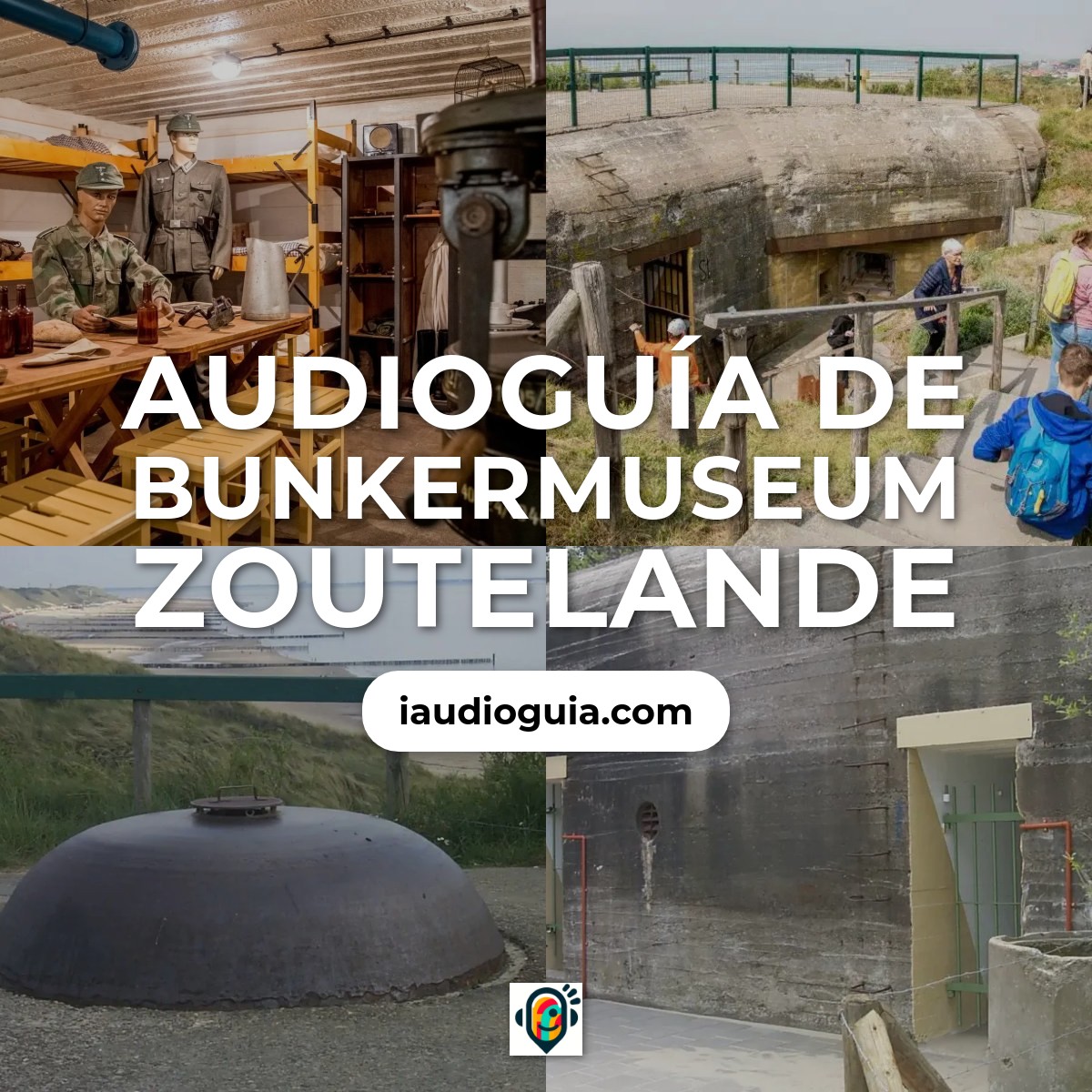 Audioguía de Bunkermuseum Zoutelande
