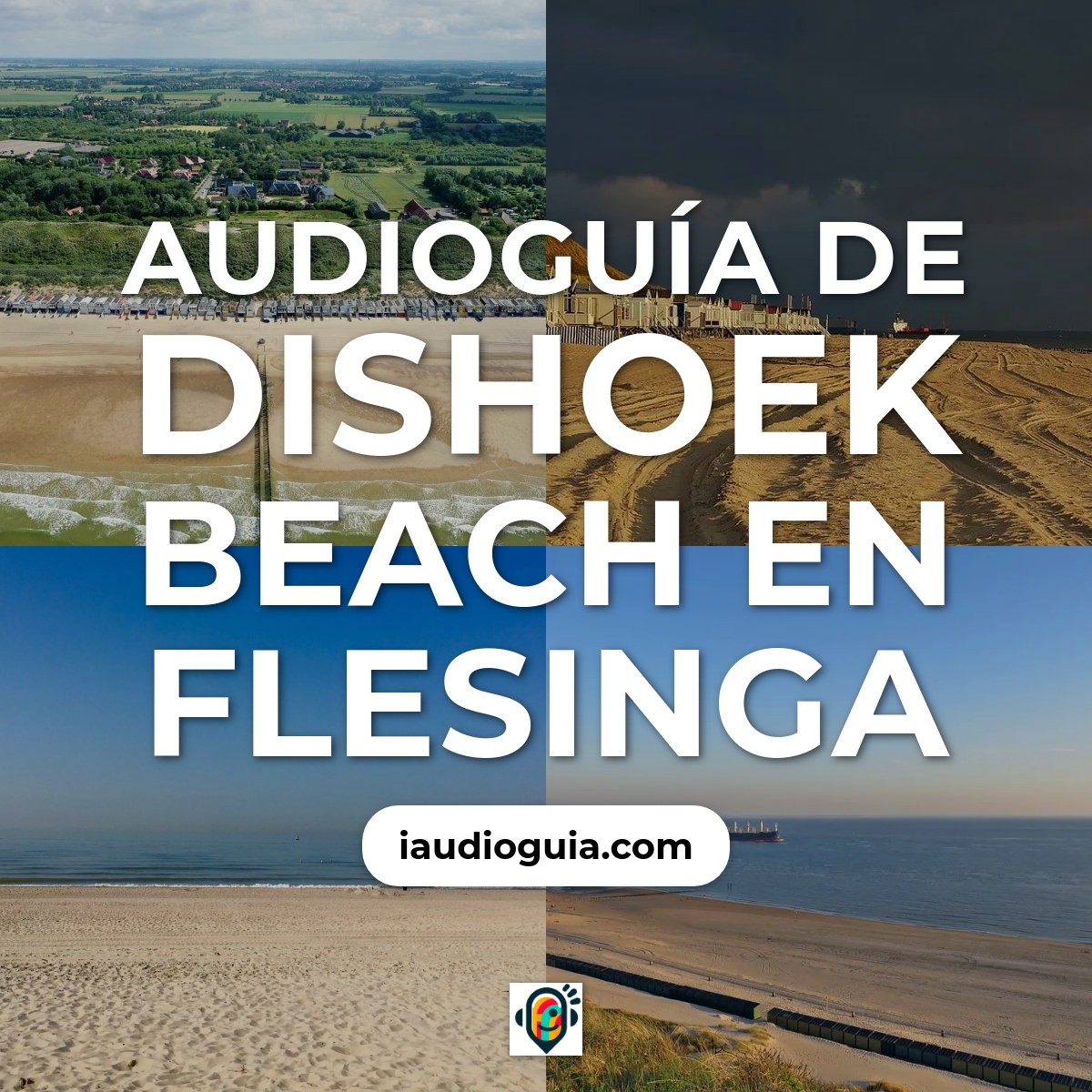 Audioguía de Dishoek Beach