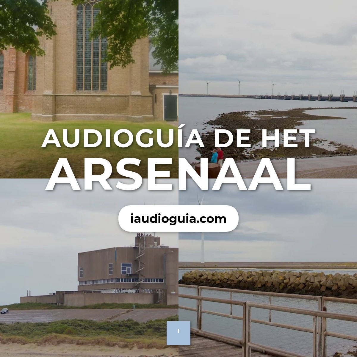 Audioguía de Het Arsenaal