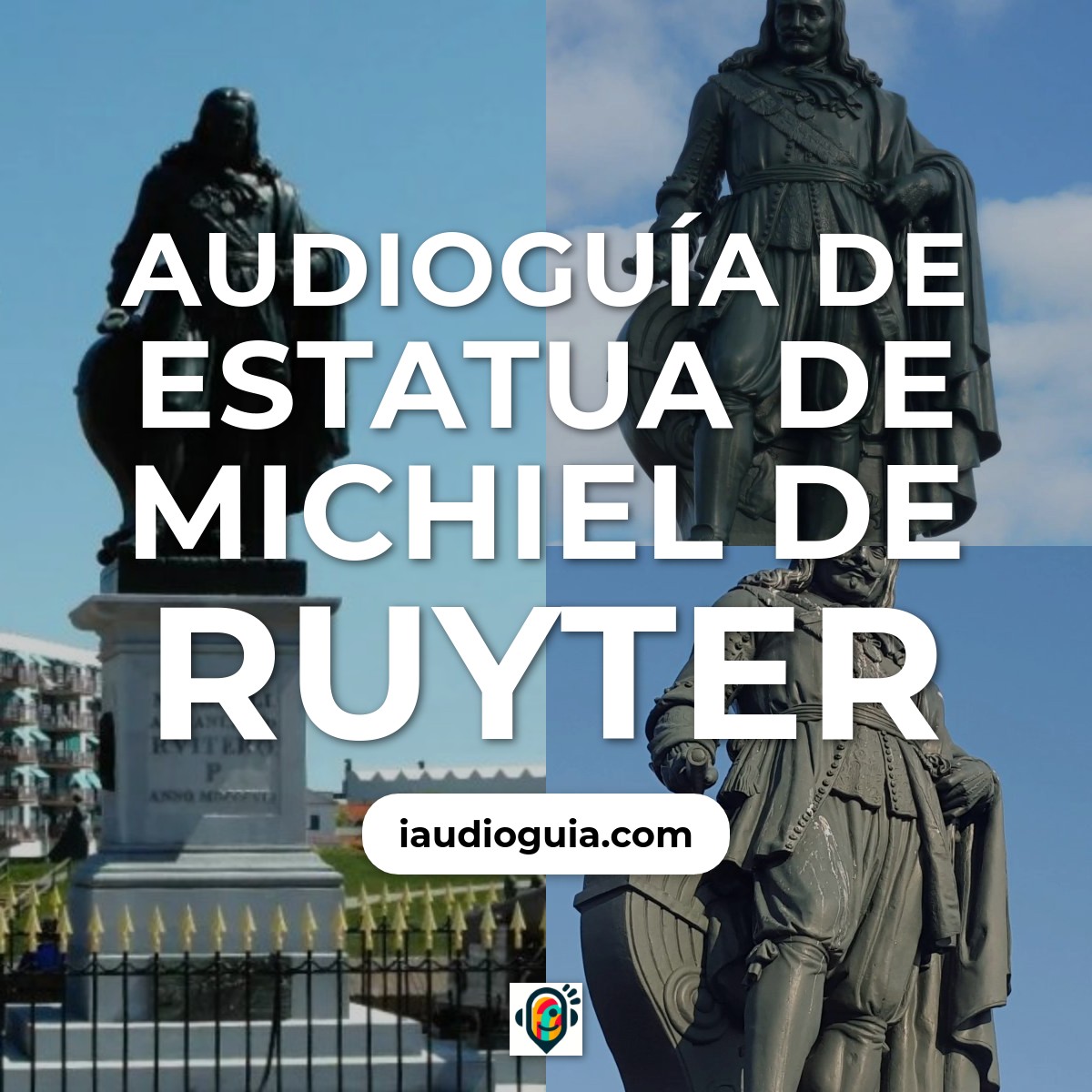 Audioguía de Michiel Ruyter Statue