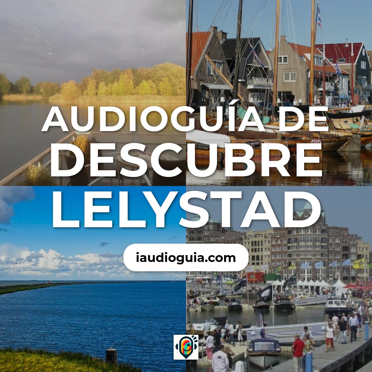 Audioguía de Lelystad