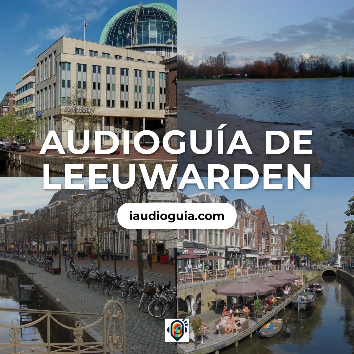 Audioguía de Leeuwarden