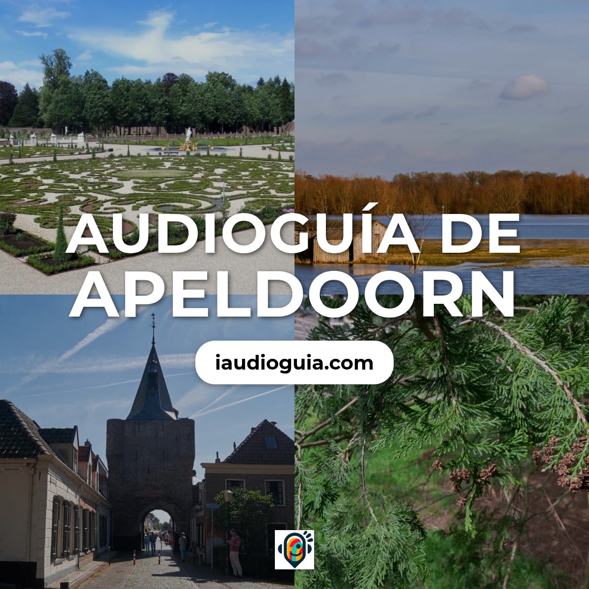 Audioguía de Apeldoorn