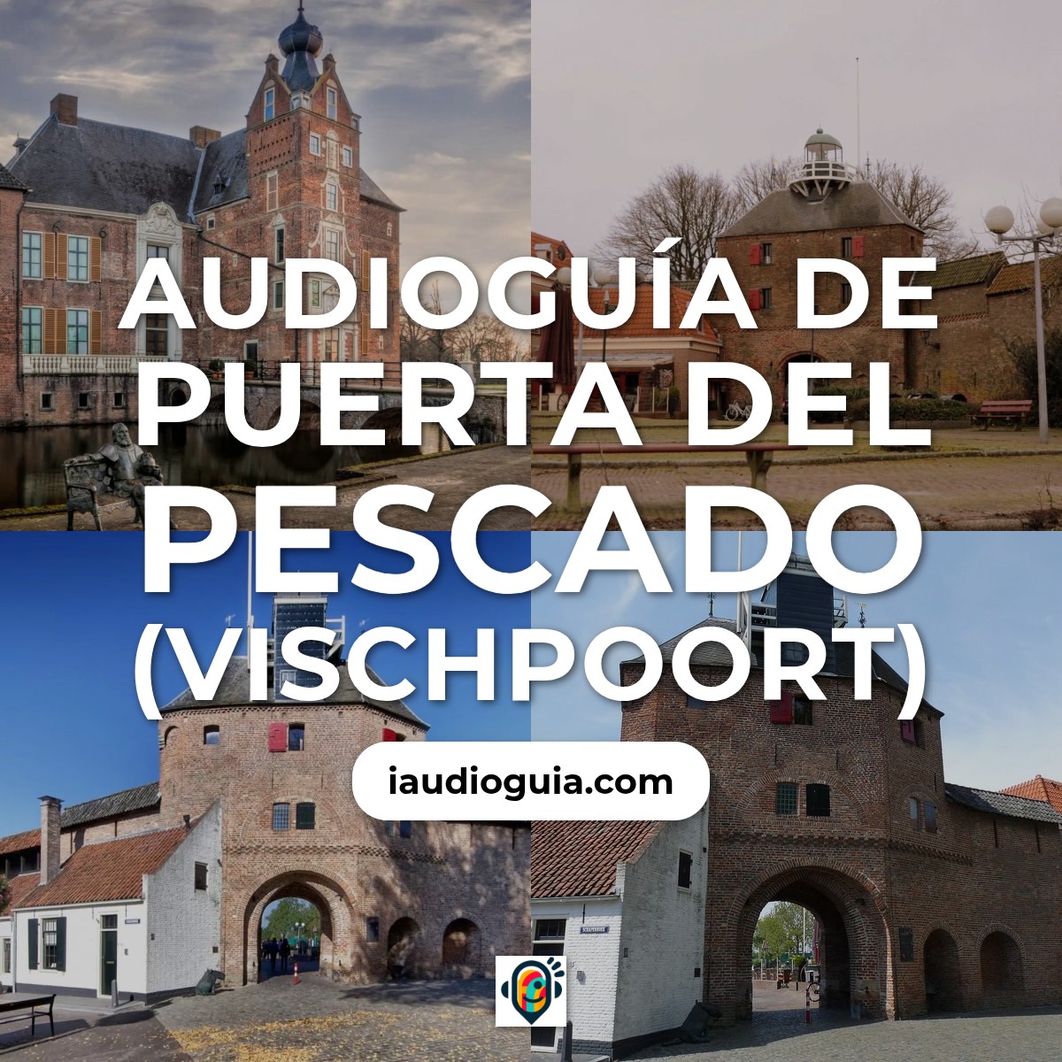 Audioguía de Vischpoort