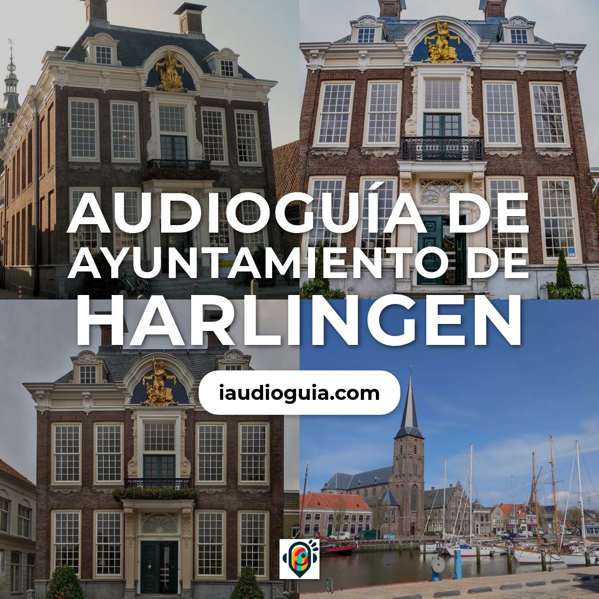 Audioguía de Stadhuis