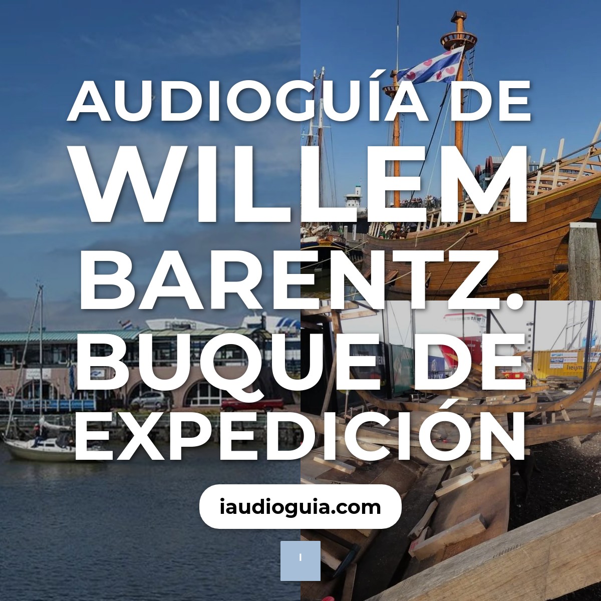 Audioguía de Willem Barentz Expeditieschip