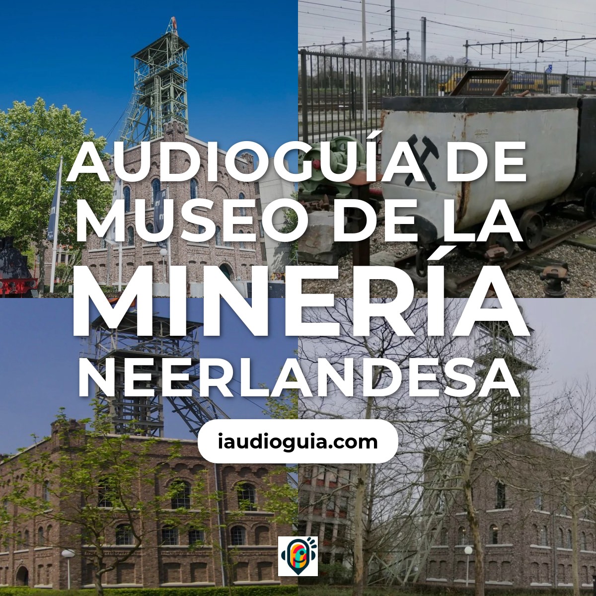Audioguía de Nederlands Mijnmuseum