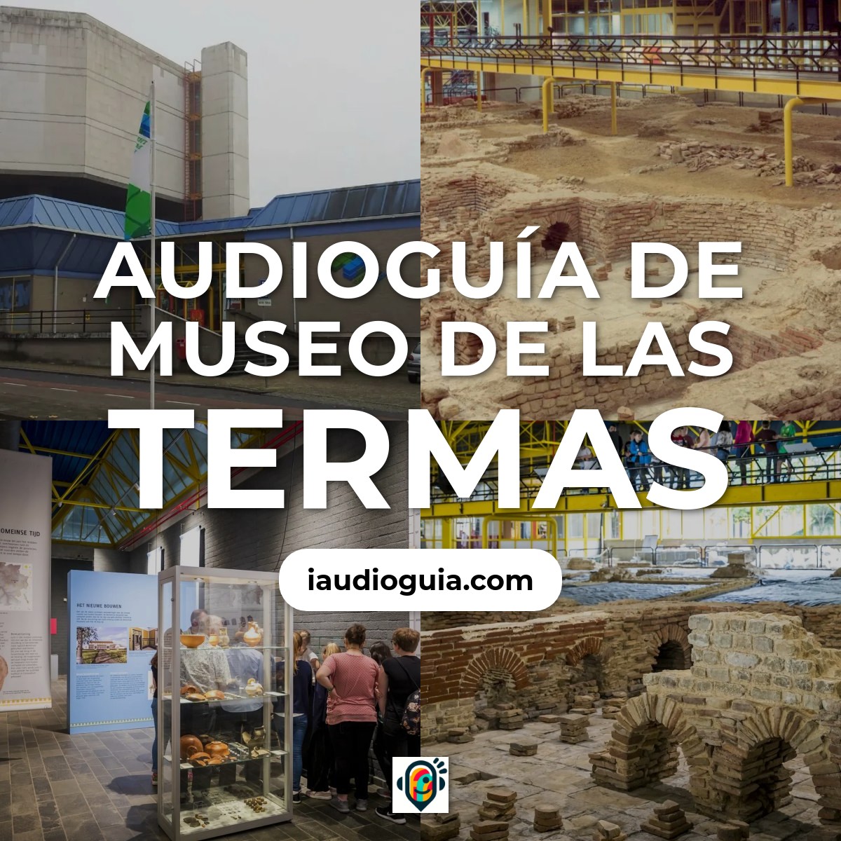 Audioguía de Thermenmuseum