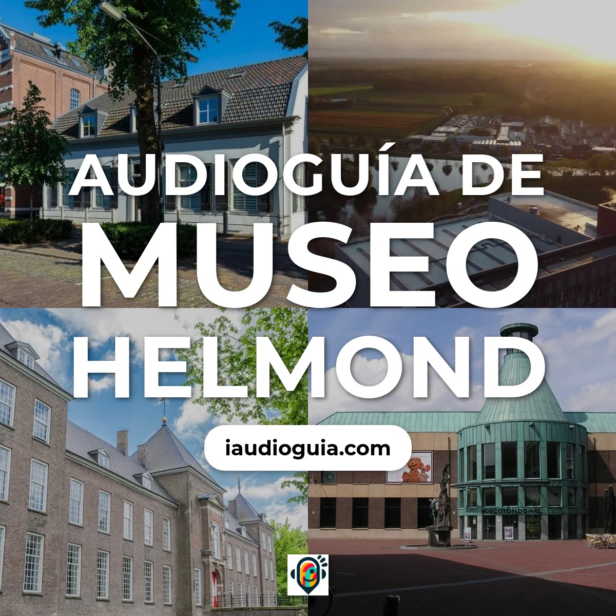 Audioguía de Museum Helmond