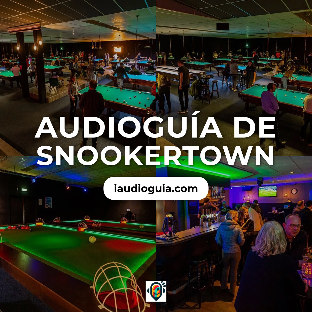 Audioguía de Snookertown