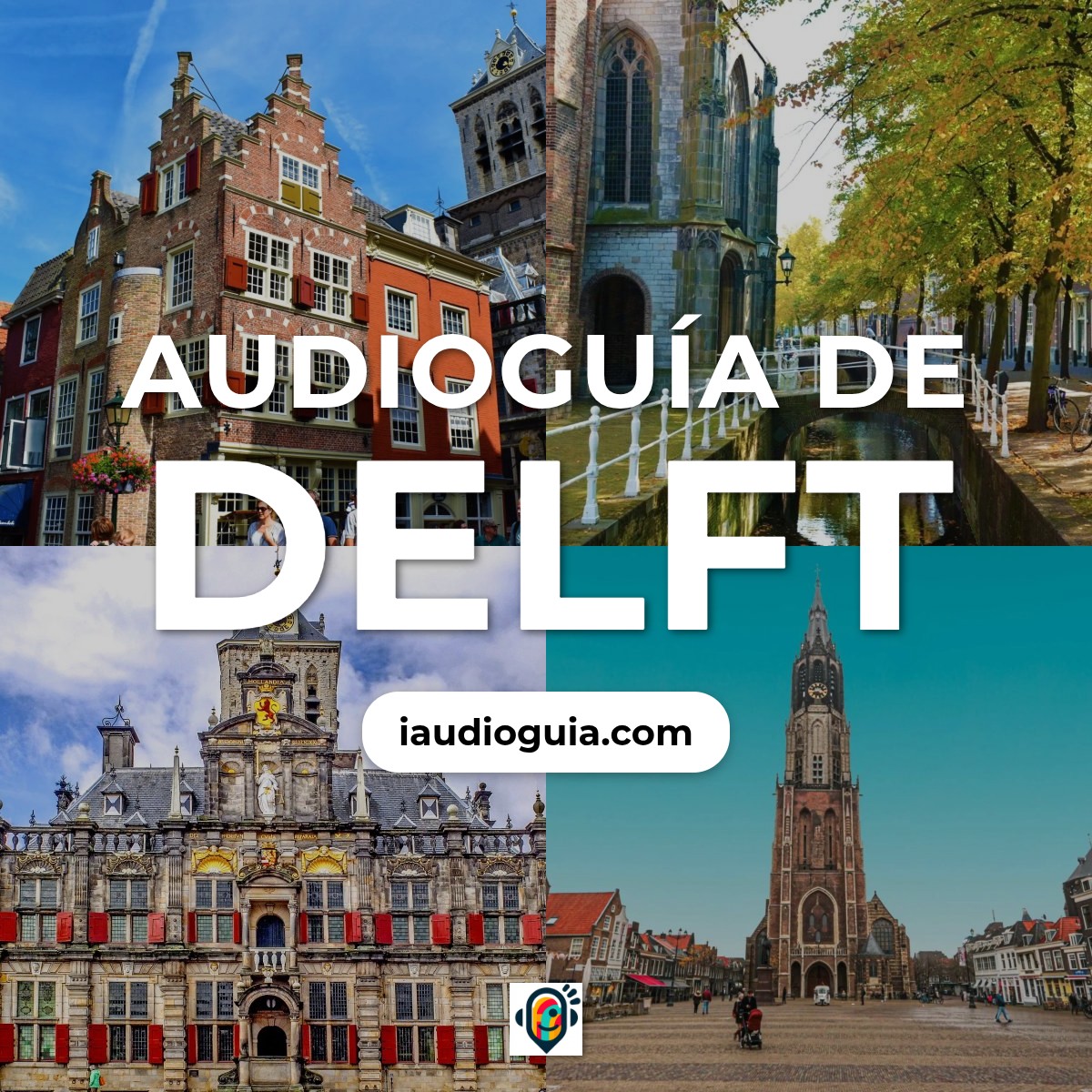 Audioguía de Delft