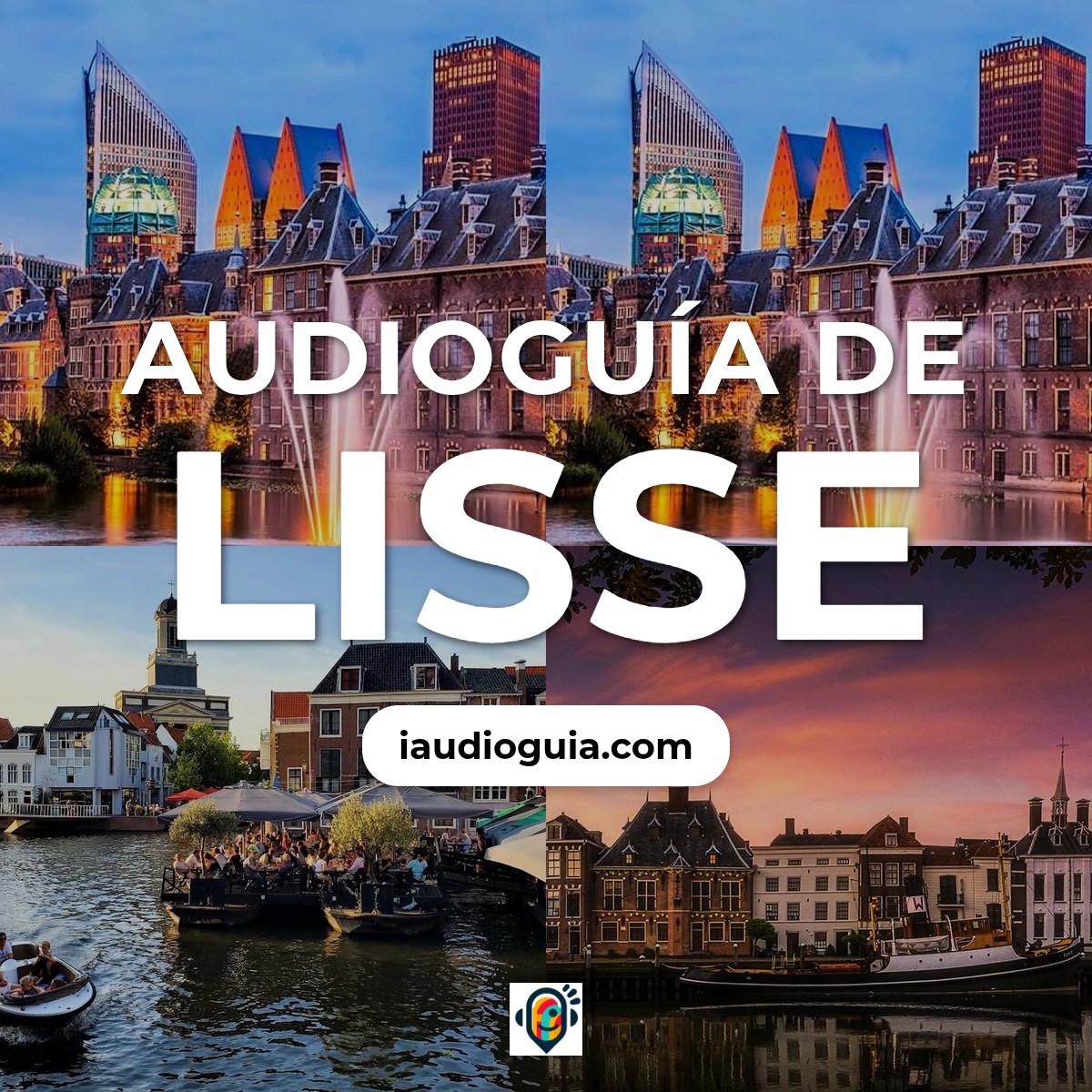 Audioguía de Lisse