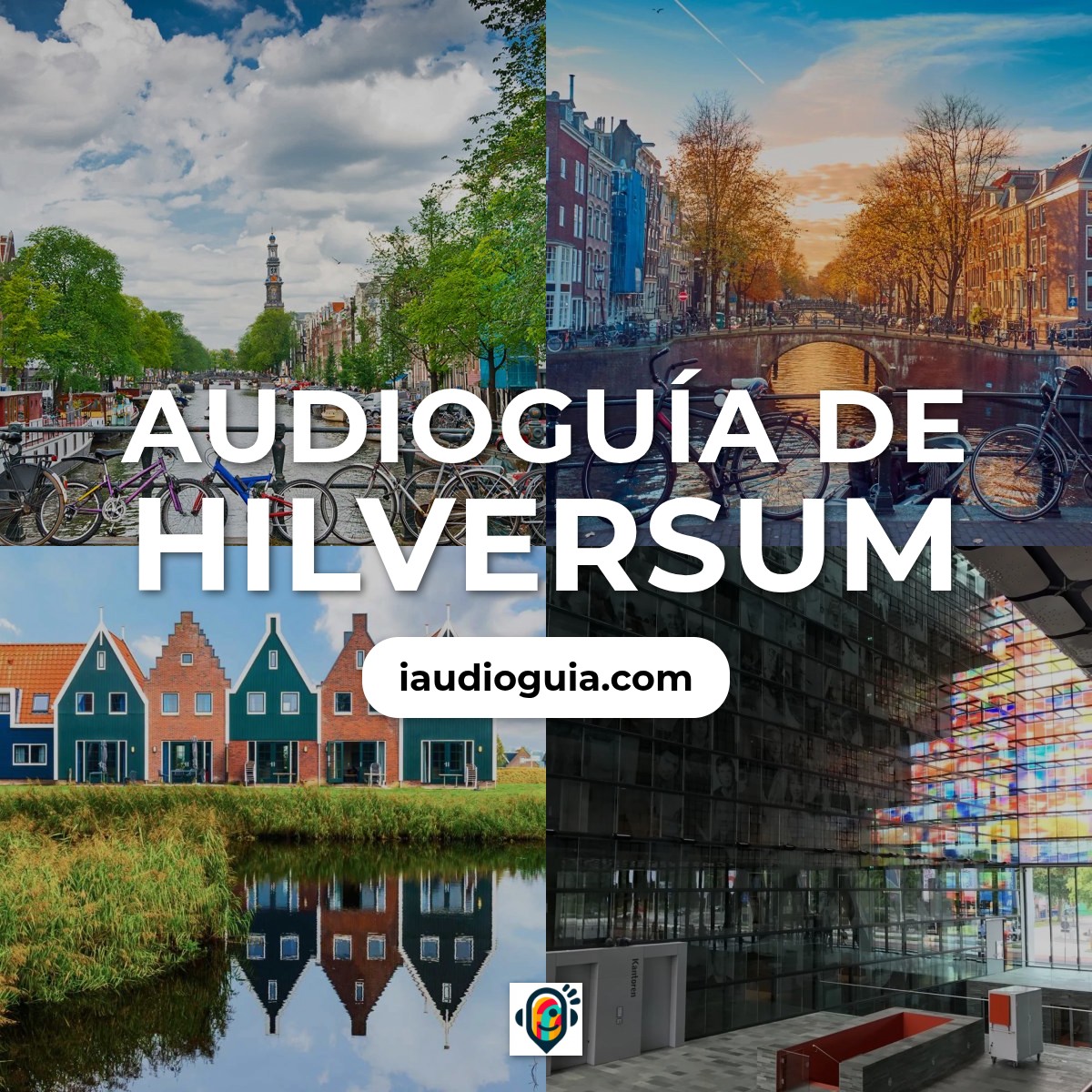 Audioguía de Hilversum