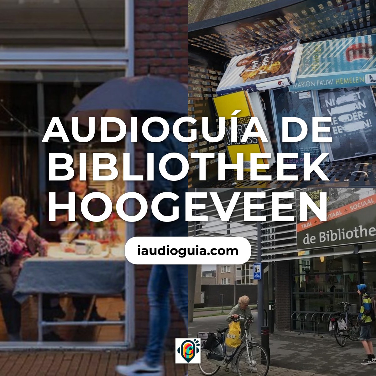 Audioguía de Bibliotheek Hoogeveen