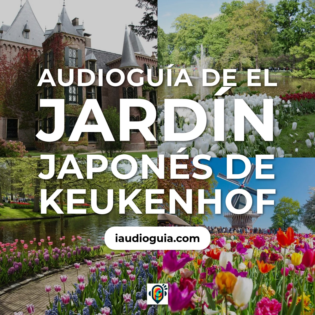 El Jardín Japonés de Keukenhof