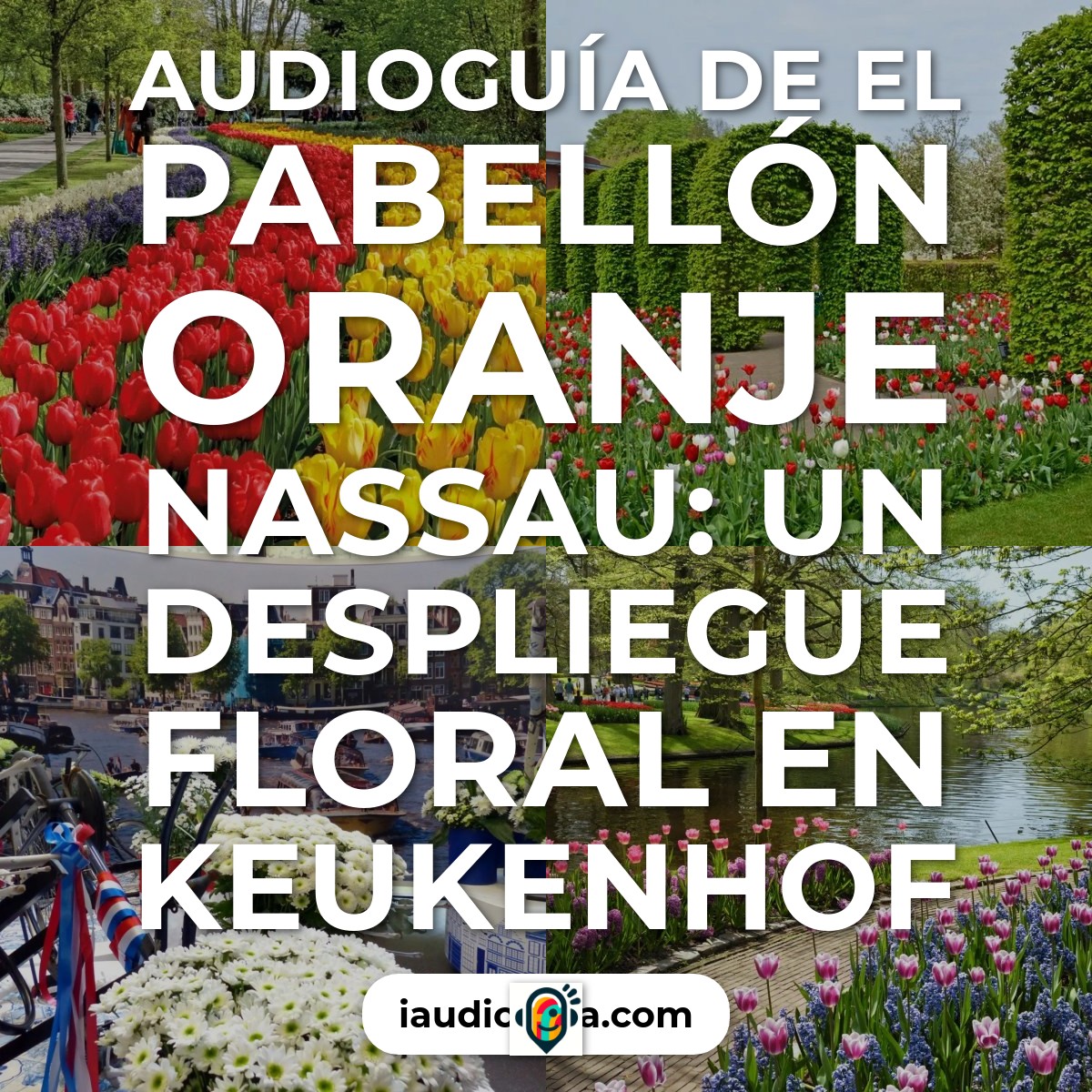 Audioguía de Pabellon Oranje Nassau