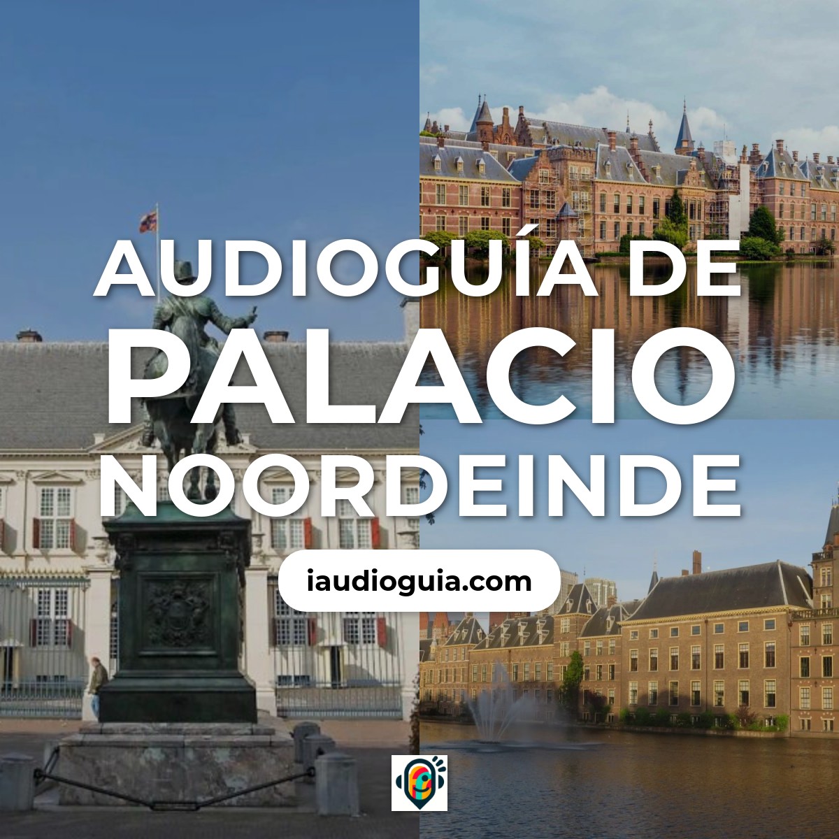 Audioguía de Palacio Noordeinde