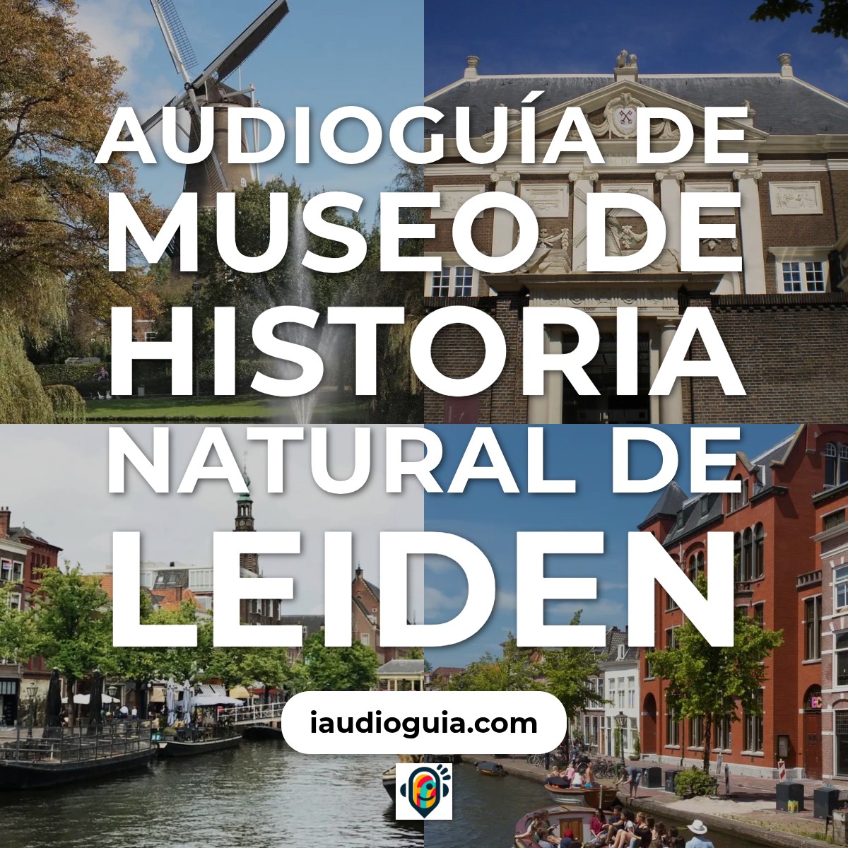 Audioguía de Leiden