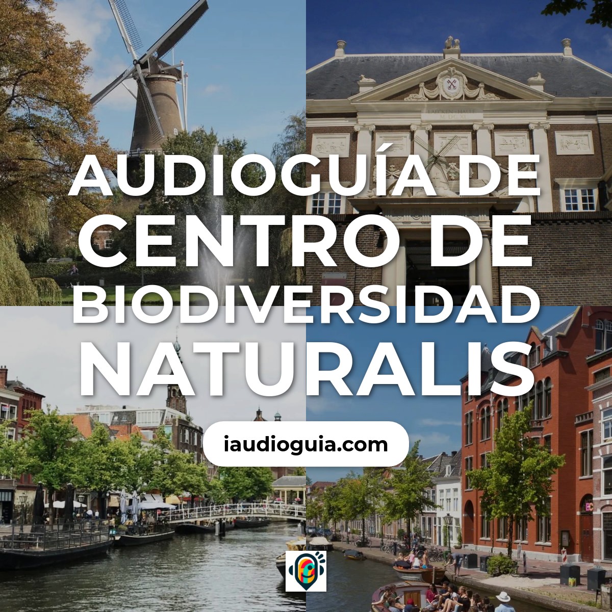 Audioguía de Centro de Biodiversidad Naturalis