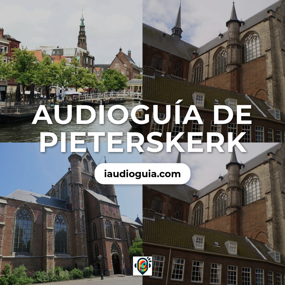 Audioguía de Pieterskerk