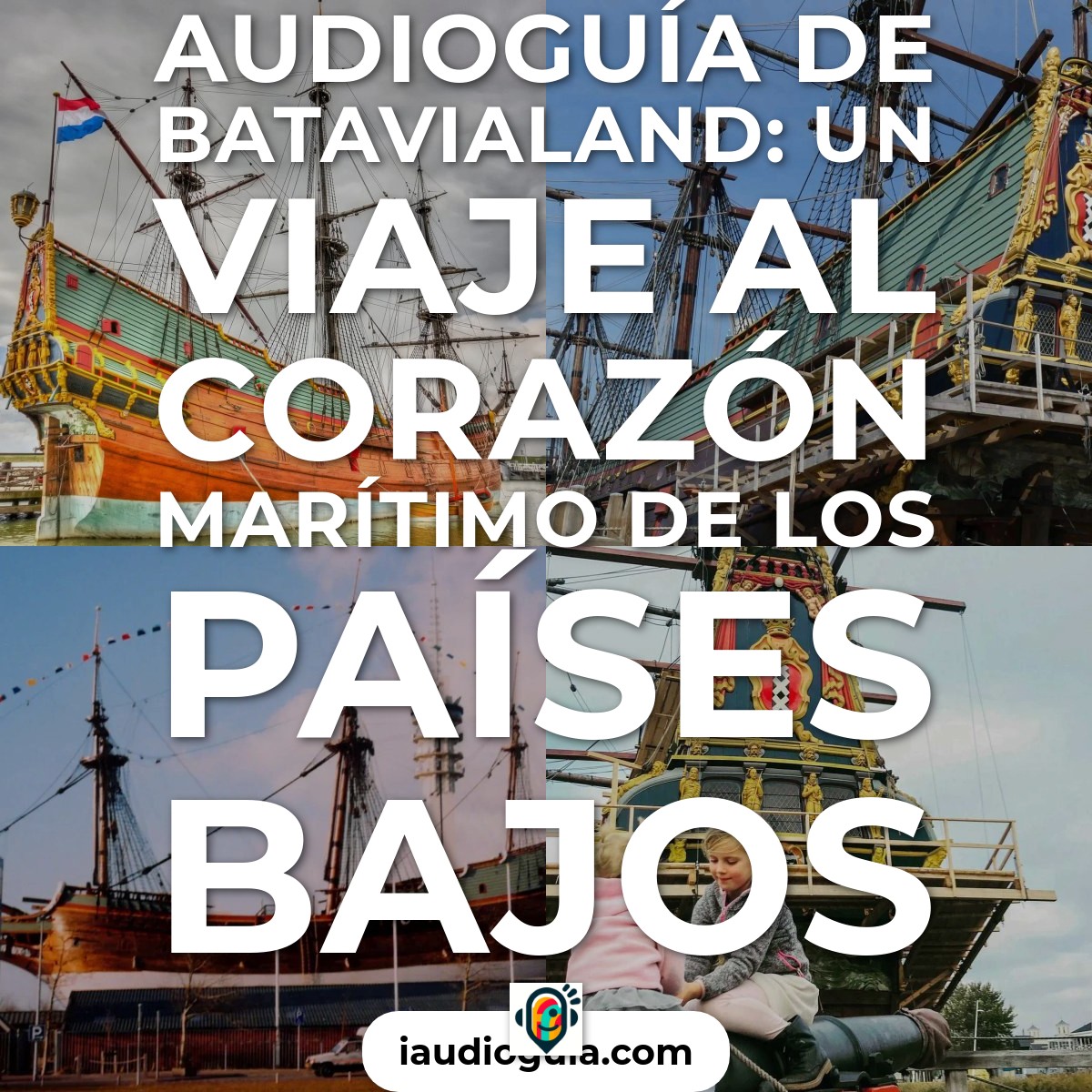 Audioguía de Batavialand