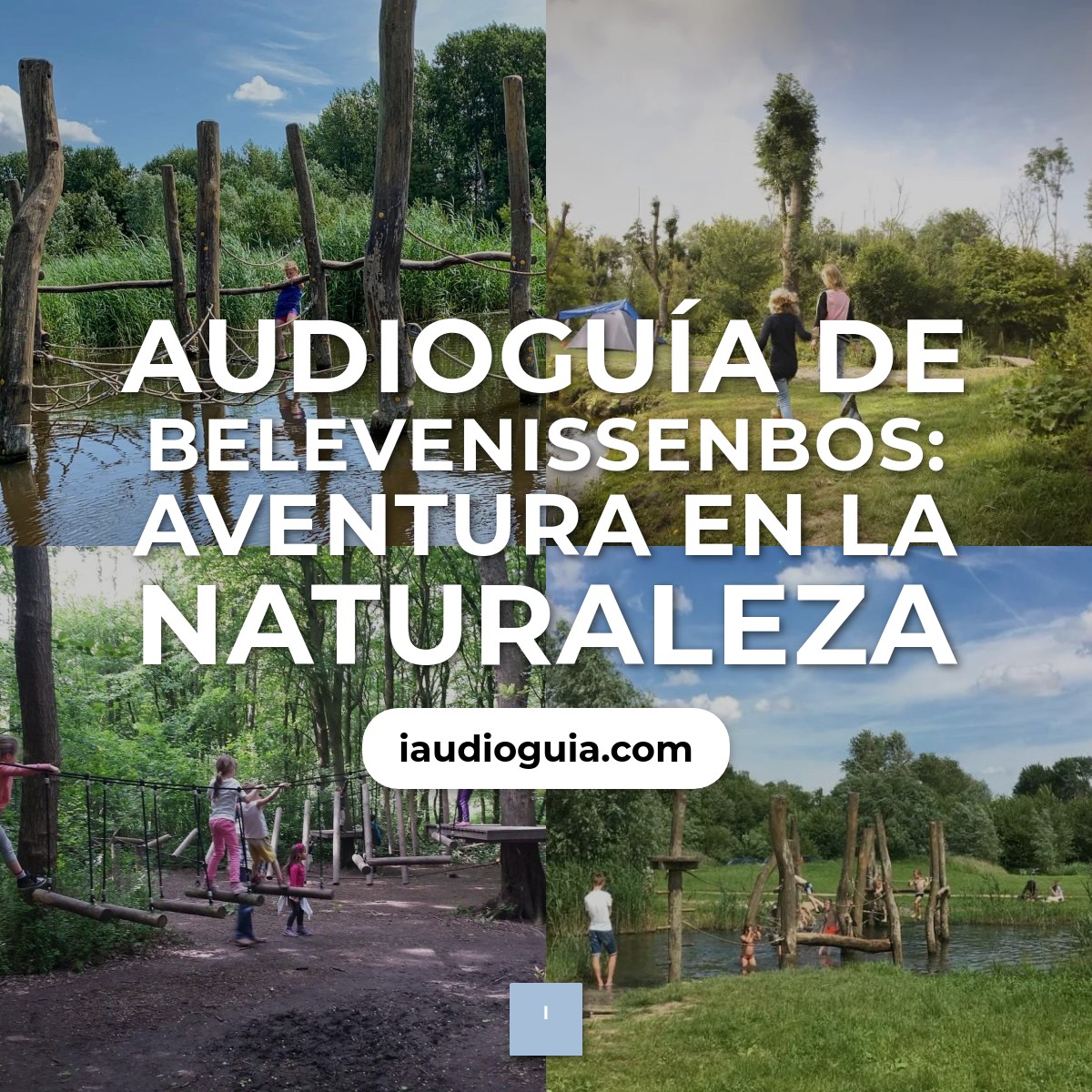 Audioguía de Belevenissenbos