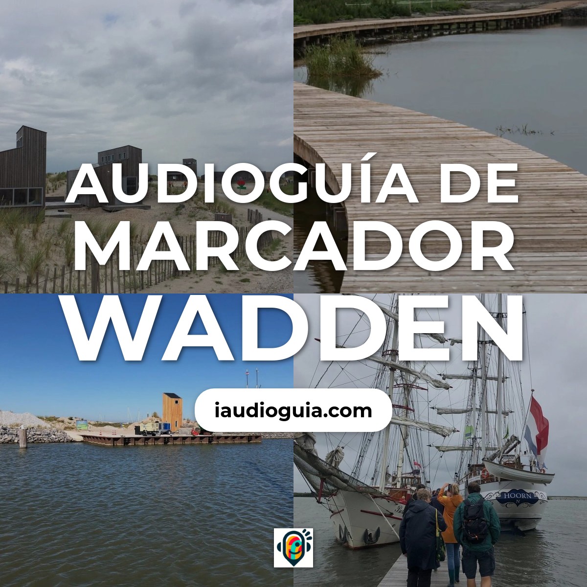 Audioguía de Marker Wadden